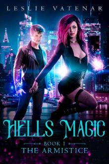 Hells Magic (The Armistice Book 1)