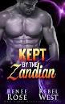 Kept by the Zandian: Zandian Brides Book 5