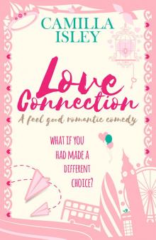 Love Connection (A Feel Good Romantic Comedy)