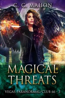 Magical Threats (Vegas Paranormal/Club 66 Book 3)