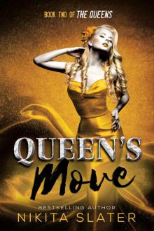 Queen’s Move: Book Two of The Queens