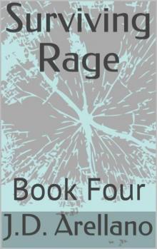 Surviving Rage | Book 4