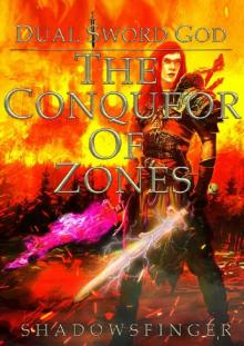 The Conqueror of Zones