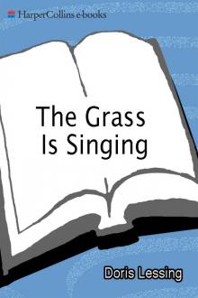 The Grass Is Singing