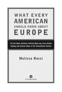 What Every American Should Know About Europe