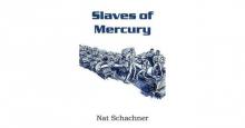 Slaves of Mercury