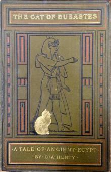 The Cat of Bubastes: A Tale of Ancient Egypt