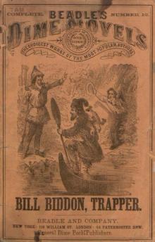 Bill Biddon, Trapper; or, Life in the Northwest