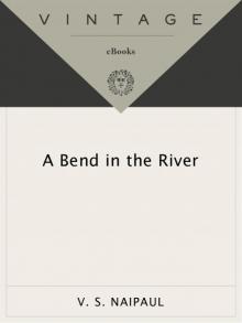 A Bend in the River