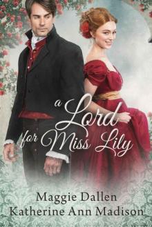 A Lord for Miss Lily: A Wallflower’s Wish