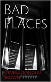 Bad Places