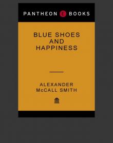 Blue Shoes and Happiness