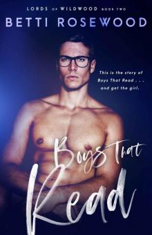 Boys That Read: A High School Romance (Lords of Wildwood Book 2)