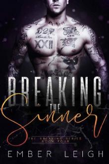 Breaking The Sinner (The Breaking Series Book 4)