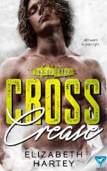 Cross Crease (On The Edge Book 3)