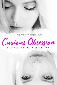 Curious Obsession