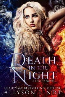 Death in the Night (Legacy, #2)