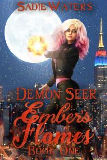 Demon Seer (Ember's Flames Book 1)