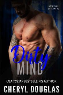 Dirty Mind (Nashville Outlaws #2)