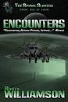 Encounters (The Spiral Slayers Book 1)