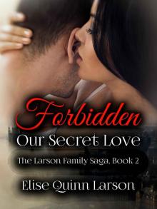 Forbidden- Our Secret Love