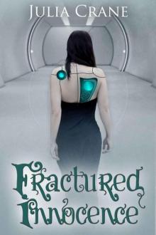 Fractured Innocence (#2 IFICS)