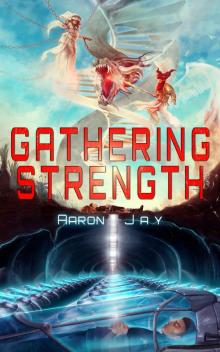 Gathering Strength