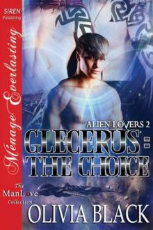 Glecerus- the Choice