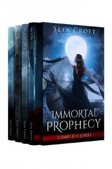 Immortal Prophecy Complete Series