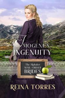 Imogene’s Ingenuity: The Alphabet Mail-Order Brides