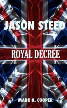 Jason Steed Royal Decree