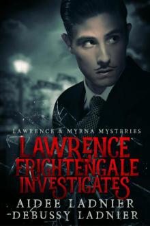 Lawrence Frightengale Investigates