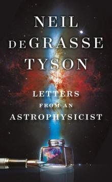 Letters from an Astrophysicist