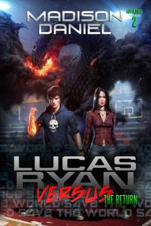 Lucas Ryan Versus: The Return