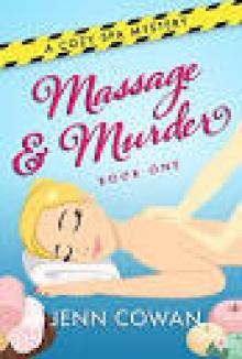 Massage & Murder (A Cozy Spa Mystery Book 1)