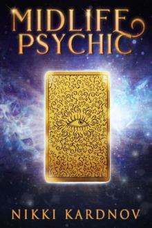 Midlife Psychic (Blackwell Djinn Book 2)