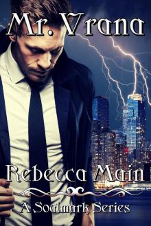 Mr. Vrana (A Soulmark Series Book 4)