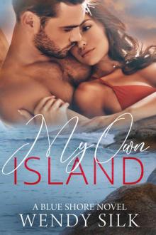 My Own Island (A Blue Shore Novel)