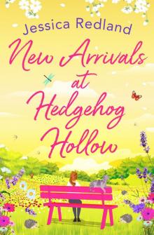 New Arrivals at Hedgehog Hollow