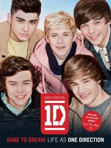 One Direction: Dare to Dream: Life as One Direction