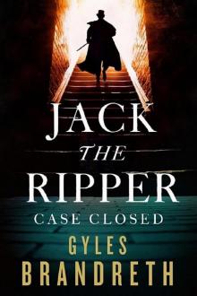 [Oscar Wilde 07] - Jack the Ripper: Case Closed