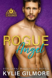 Rogue Angel (The Rourkes, Book 10)