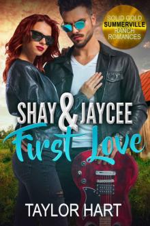 Shay and Jaycee First Love