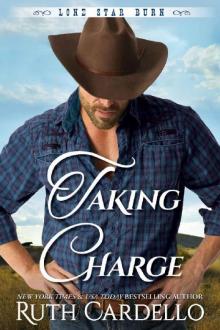 Taking Charge (Lone Star Burn Book 4)