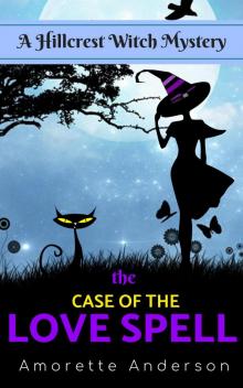 The Case of the Love Spell