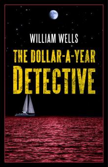 The Dollar-a-Year Detective