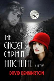 The Ghost of Captain Hinchliffe