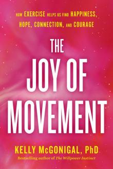 The Joy of Movement