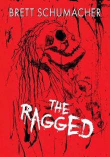 The Ragged