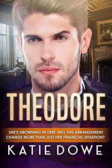 Theodore (Members From Money Book 25)